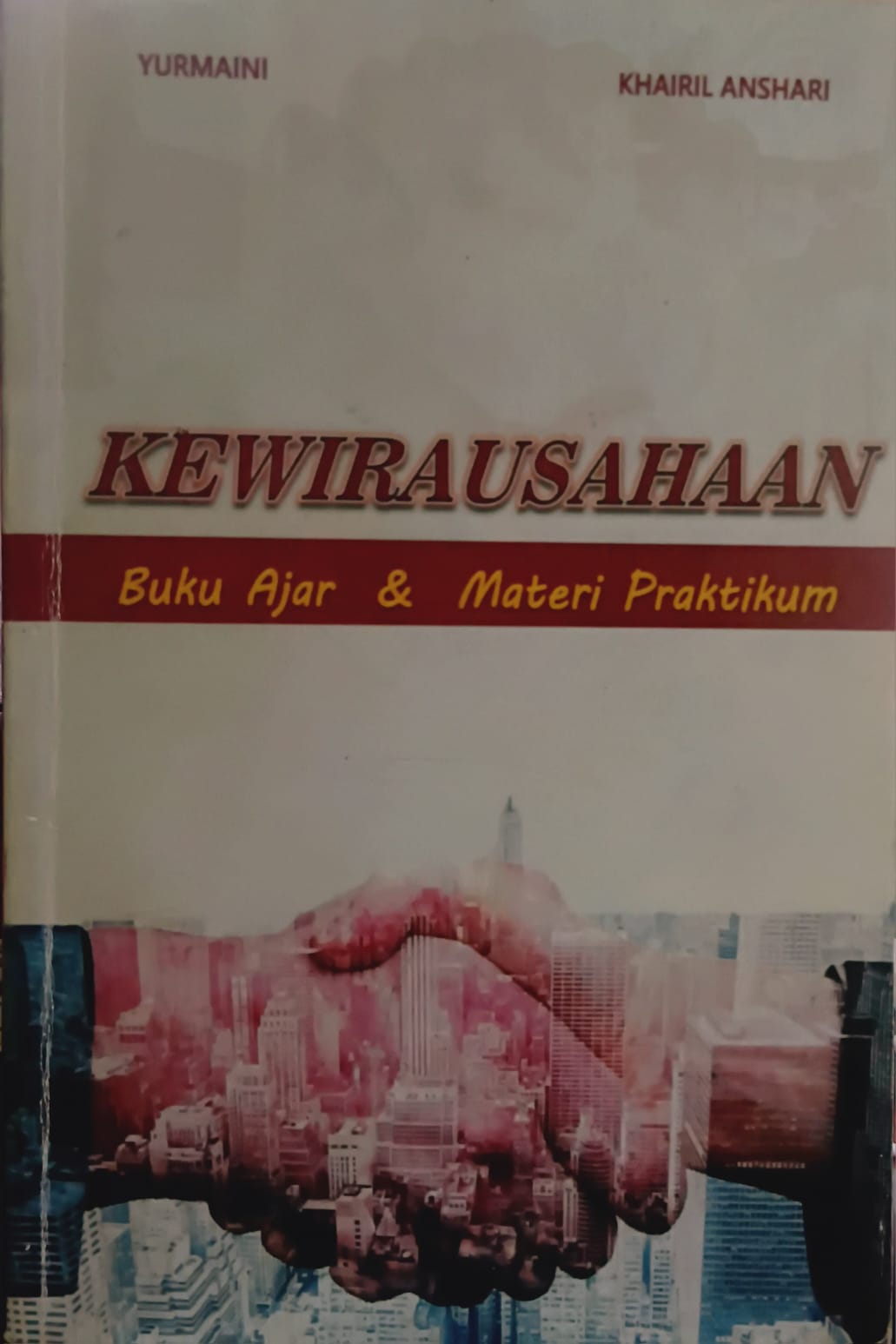 KEWIRAUSAHAAN [Buku Ajar & Materi Pratikum]