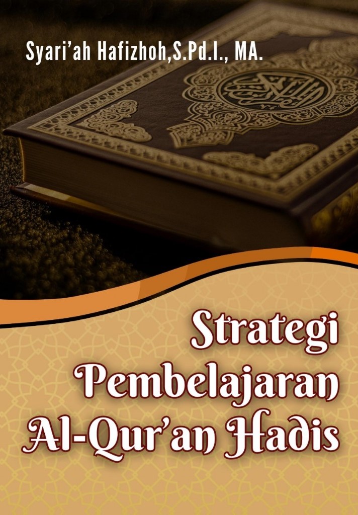 Strategi Pembelajaran Al-Qur'an Hadis