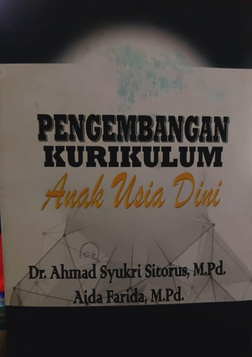 Pengembangan Kurikulum Anak Usia Dini