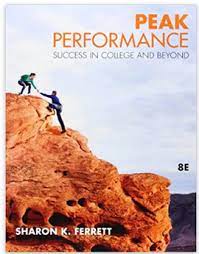 PEAK PERFORMANCE SUCCESS IN COLLEGE AND BEYOND