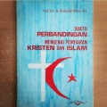 Suatu Perbandingan Mengenai Penyiaran Kristen Dan Islam