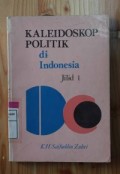 Kaleidoskop Politik di Indonesia