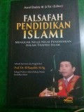 Falsafah Pendidikan Islami : menguak nilai-nilai pendidikan dalam tradisi islam