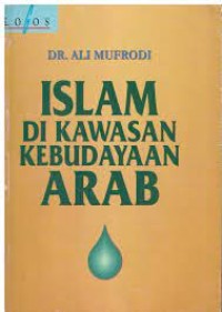 Islam Di Kawasan Kebudayaan Arab