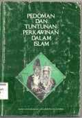 Pedoman dan Tuntunan Perkawinan Dalam Islam