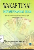 Wakap Tunai Inovasi Finansial Islam;peluang dan tantangan dalam mewujudkan kesejahtraan umat