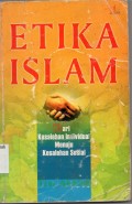 Etika Islam ;dari kesalahan individual menuju kesalehan sosial