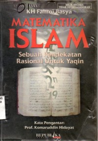 Matematika Islam Sebuah Pendekatan Rasional Untuk Yaqin