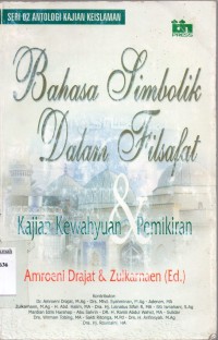 Bahasa Simbolik Dalam Filsafat;kajian kewahyuan dan pemikiran