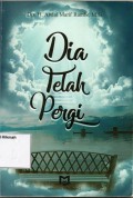 Dia Telah Pergi