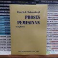 Teori dan Teknologi Proses Pemesinan