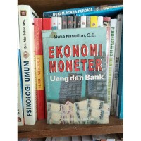 Image of Ekonomi Moneter Uang dan Bank