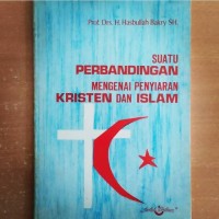 Image of Suatu Perbandingan Mengenai Penyiaran Kristen Dan Islam