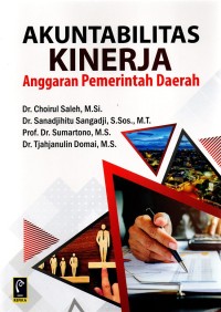 Image of Akuntabilitas Kinerja [Anggaran Pemerintah Daerah]