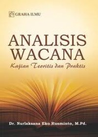 Image of Analisis Wacana (Kajian Teoritis dan Praktis)