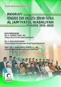 Image of Al Jami'iyatul Al Washliyah : Anggaran Dasar & Anggaran Rumah Tangga Dan Keputusan Muktamar XXI Al Jami'yatul Washliyah Periode 2015 - 2020