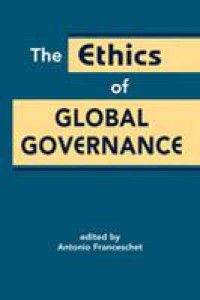 Image of THE ETHICS OF GLOBAL GOVERNANCE