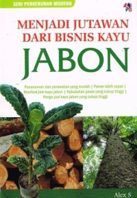 Image of Menjadi Jutawan Dari Bisnis Kayu JABON