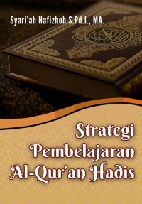 Image of Strategi Pembelajaran Al-Qur'an Hadis