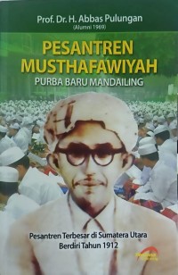 Image of Pesantren Musthafawiyah [Purba Baru Mandailing]