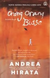 Image of ORANG - ORANG BIASA [Novel Kedua Trilogi Guru Aini]