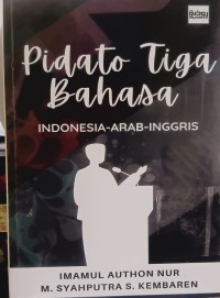 Image of Pidato Tiga Bahasa [Indonesia-Arab-Inggris]