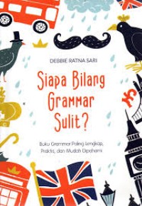 Image of Siapa Bilang Grammar Sulit ?