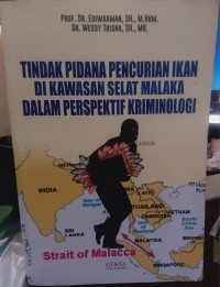 Image of Tindak Pidana Pendurian Ikan di Kawasan Selat Malaka dalam Perspektif Kriminologi
