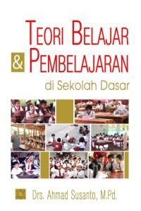 Image of Teori Belajar & Pembelajaran di Sekolah Dasar