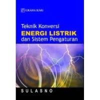 Image of Teknik Konversi Energi Listrik dan Sistem Pengaturan