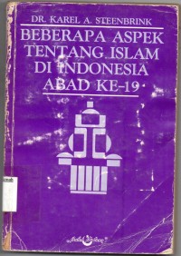Image of Beberapa Aspek Tentang Islam di Indonesia Abad Ke-19