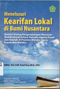 Image of Menelusuri Kearifan Lokal di Bumi Nusantara