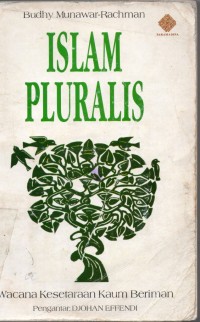 Image of Islam Pluralis;wacana kesetaraan kaum beriman