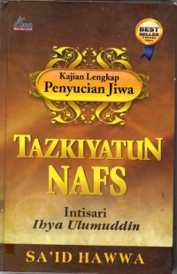 Image of Kajian Lengkap Penyucian Jiwa;Tazkiyatun Nafs Intisari Ibya Ulumuddin