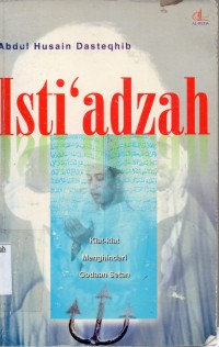 Image of Isti'adzah; kiat menghindari godaan setan