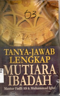 Image of Tanya Jawab Lengkap Mutiara Ibadah