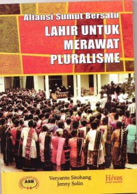 Image of Aliansi Sumut Bersatu [Lahir untuk Maerawat Pluralisme]