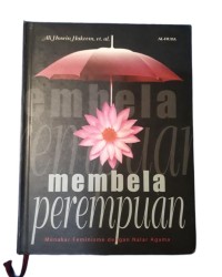 Image of Membela perempuan : menakar feminisme dengan nalar agama