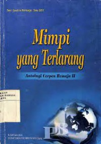 Image of Mimpi yang Terlarang : Antalogi Cerpen Remaja 2