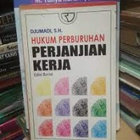Image of Hukum Perburuhan Perjanjian Kerja : Edisi Revisi
