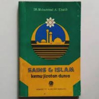 Image of Sains dan Islam : Kemu'jizatan Dunia