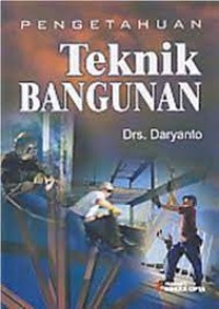 Image of Pengetahuan Teknik Bangunan